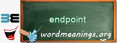 WordMeaning blackboard for endpoint